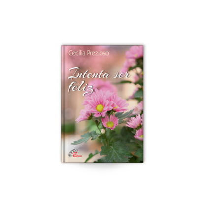 INTENTA SER FELIZ Cecilia Prezioso Los pensamientos de este libro nos recuerdan que no hay que buscar ni esperar cosas grandes para ser felices. Un cielo estrellado, el cantar de los pájaros, la sonrisa de un niño; son momentos felices que no debemos dejar pasar, porque es allí donde descubrimos a Dios. Libro con imágenes a todo color.