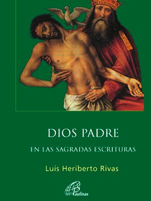 Dios Padre en las Sagradas Escrituras