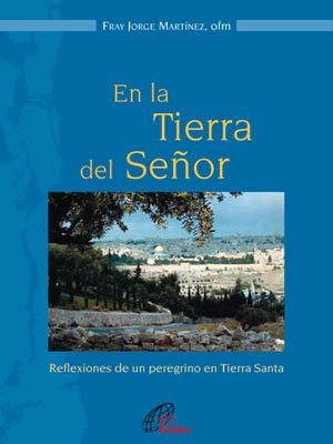 En la Tierra del Señor