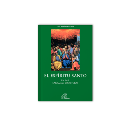EL ESPÍRITU SANTO EN LAS SAGRADAS ESCRITURAS 📖 Luis Heriberto Rivas Una invitación a conocer y amar al Espíritu Santo a través de la Palabra. Este libro ofrece un recorrido profundo y accesible por las diversas formas en que el Espíritu Santo se manifiesta en la Biblia, desde el Génesis hasta el Apocalipsis. Es una herramienta para meditar, orar y redescubrir la acción del Espíritu en la historia de la salvación y en nuestra vida cotidiana.