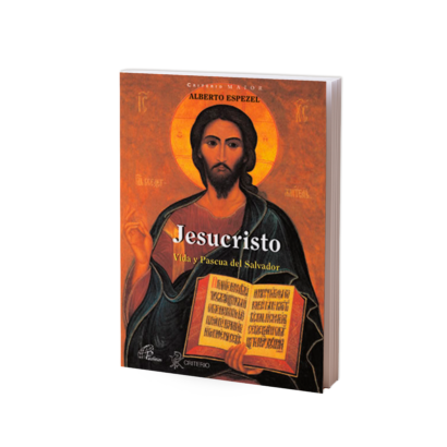JESUCRISTO Vida y Pascua del Salvador Alberto Espezel Una extraordinaria síntesis de la vida y obra, Pasión, muerte y resurrección de Jesús de Nazareth y de la reflexión creyente de la Iglesia en torno a su significado.