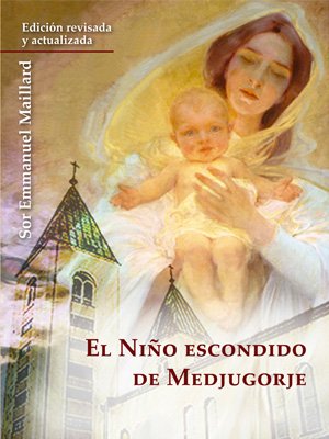 El Niño escondido de Medjugorje