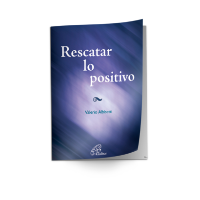 RESCATAR LO POSITIVO Valerio Albisetti Obstáculos, éxitos, fracasos, retrocesos, momentos de dicha, pérdidas y gozos, grandeza y fragilidad: todos estos ingredientes forman parte del gran proyecto de nuestra vida. Seremos felices si sabemos vivirlos sin perder la paz interior y si somos capaces de descubrir, en cada acontecimiento, la mano segura de Dios.