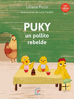 Puky, un pollito rebelde
