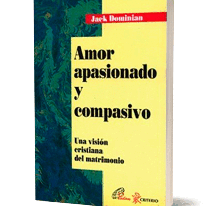 AMOR APASIONADO Y COMPASIVO