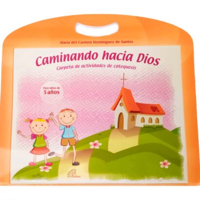 CAMINANDO HACIA DIOS - 5 AÑOS