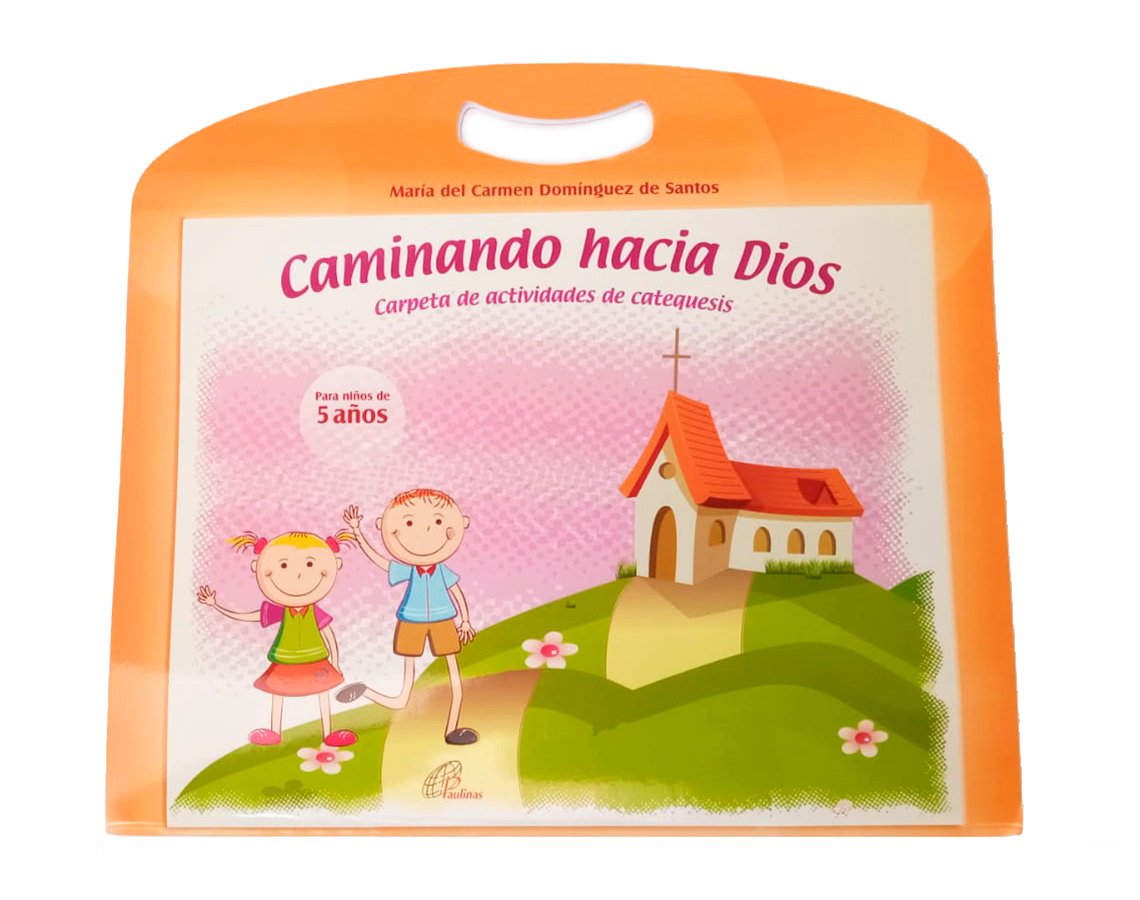 CAMINANDO HACIA DIOS - 5 AÑOS