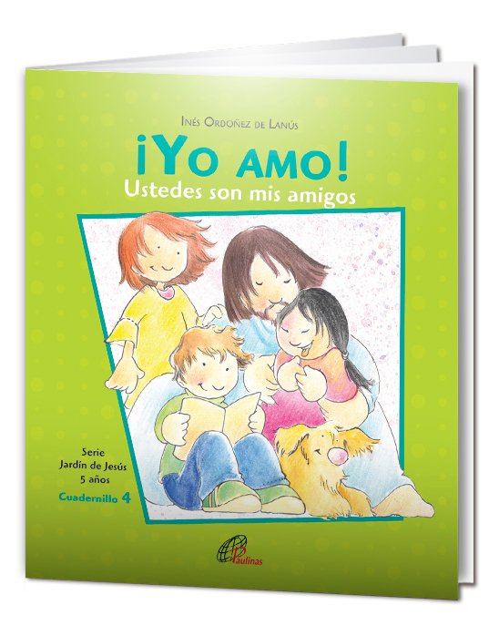 ¡Yo amo! Ustedes son mis amigos. Cuadernillo 4. 5 años - Imagen 3