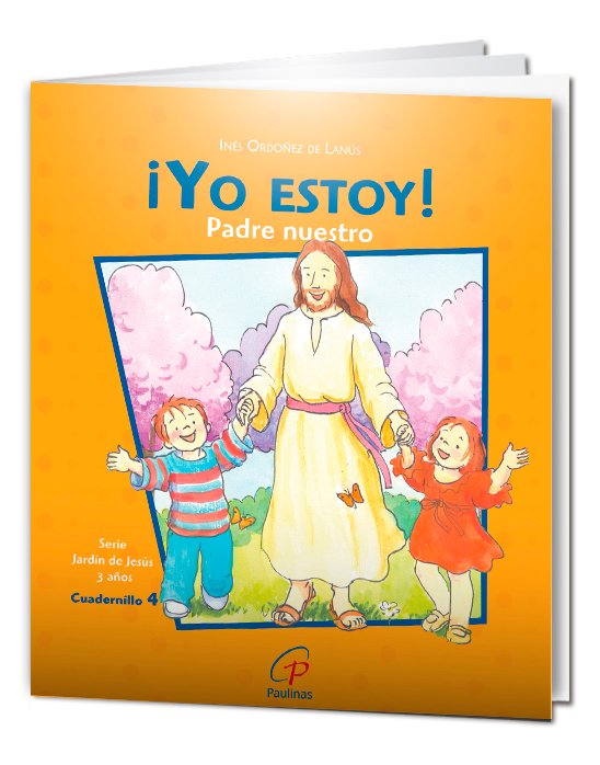 ¡Yo estoy! Padre nuestro. Cuadernillo 4. 4 años - Imagen 2