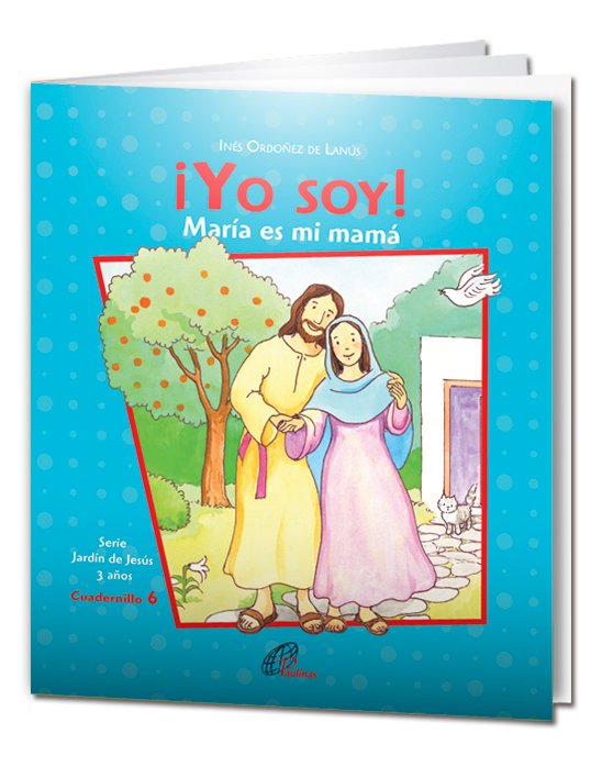¡Yo soy! María es mi mamá. Cuadernillo 6. 3 años - Imagen 2